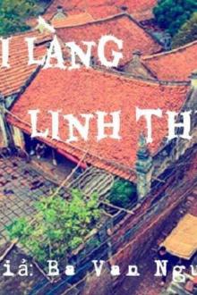 Ngôi Làng Linh Thiêng