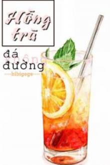 Hồng Trà Đá Không Đường [Khải Nguyên]