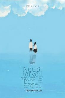 Người Tôi Yêu, Nay Đã Bạc Đầu