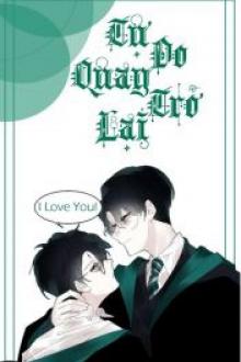 [Harry Potter] Tự Do Quay Trở Lại