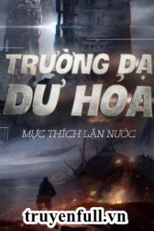 Trường Dạ Dư Hỏa