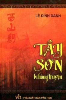 Tây Sơn Bi Hùng Truyện