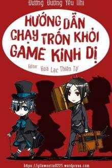 Hướng Dẫn Chạy Trốn Khỏi Game Kinh Dị