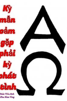 [ABO] Kỳ Mẫn Cảm Gặp Phải Kỳ Phát Tình