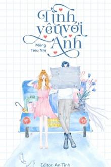 Tình Yêu Với Anh