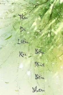 [Trạm Tiện Trừng] Thu Đi Liễu Rũ Bốn Mùa Bên Nhau