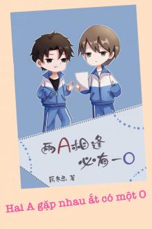 Hai A Gặp Nhau Ắt Có Một O