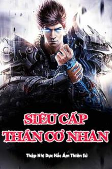 Siêu Cấp Gen Thần