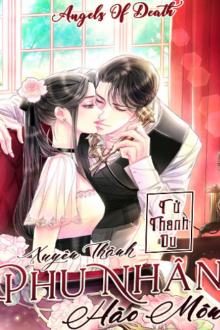 Xuyên Thành Phu Nhân Hào Môn