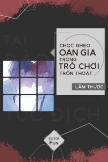 Chọc Ghẹo Oan Gia Trong Trò Chơi Trốn Thoát