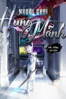 Người Chơi Hung Mãnh