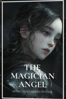 (Đn Harry Potter) The Magician Angel