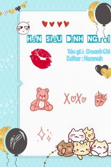 Hắn Siêu Dính Người