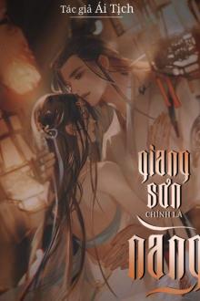 Giang Sơn Chính Là Nàng