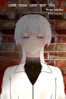 Ta Từ Boss Trở Thành Người Chơi Trong Game Sinh Tồn