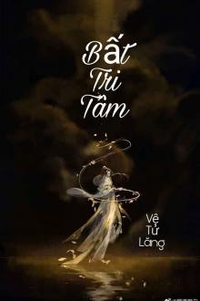 Bất Tri Tâm