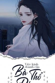 Việc Kinh Doanh Của Bà Thổ Địa