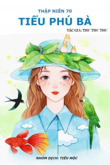 Thập Niên 70: Tiểu Phú Bà