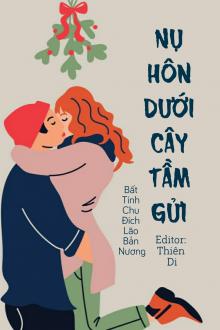 Nụ Hôn Dưới Cây Tầm Gửi