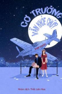 Cơ Trưởng Vẫn Khỏe Chứ!