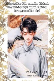 Thập Niên 60, Xuyên Thành Mợ Của Nhân Vật Nam Chính