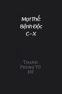 Mạt Thế: Bệnh Độc C - X