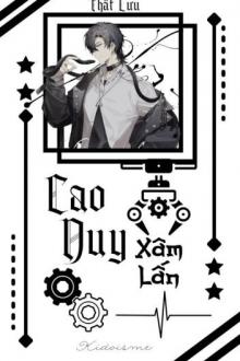 Cao Duy Xâm Lấn