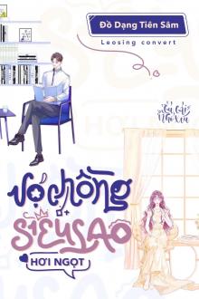 Vợ Chồng Siêu Sao Hơi Ngọt