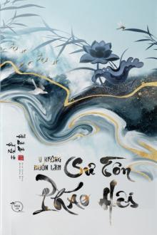 Y Không Muốn Làm Sư Tôn Pháo Hôi