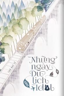 Những Ngày Du Lịch Cùng Idol