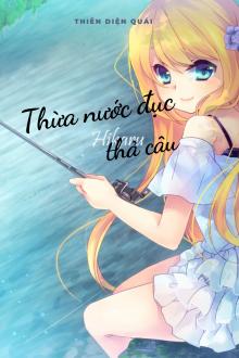 Thừa Nước Đục Thả Câu