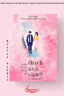 Liệu Cô Ấy Cũng Sẽ Thích Anh Chứ?