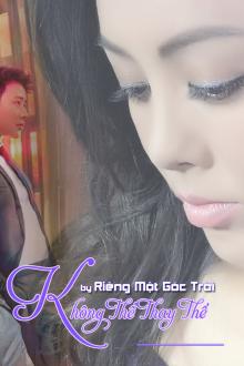 Không Thể Thay Thế