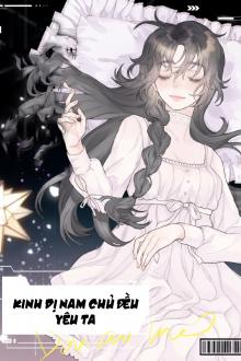 Nam Chính Trong Phim Kinh Dị Đều Yêu Ta