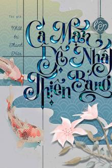 Cá Mặn Lên Đệ Nhất Thiên Bảng