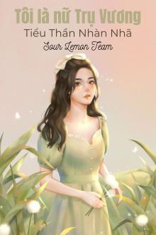 Tôi Là Nữ Trụ Vương