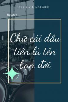 Chữ Cái Đầu Tiên Là Bạn Đời