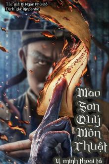 Mao Sơn Quỷ Môn Thuật - U Minh Thoại Tà