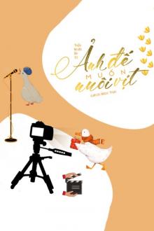 Ảnh Đế Muốn Nuôi Vịt