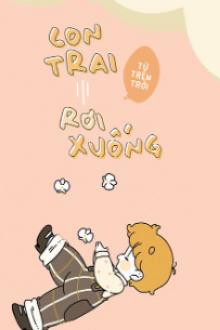 Con Trai Từ Trên Trời Rơi Xuống
