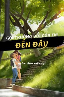 Gọi Trưởng Bối Của Em Đến Đây