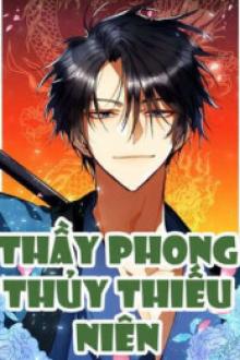 Thầy Phong Thủy Thiếu Niên