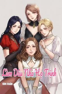 Làm Dâu Nhà Họ Trịnh