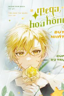 Omega Hoa Hồng Duy Nhất Của Vũ Trụ