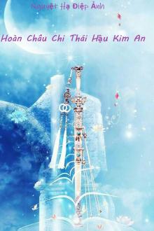 Hoàn Châu Chi Thái Hậu Kim An