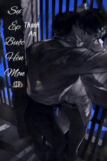 Sự Ép Buộc Hèn Mọn