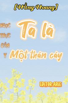 Ta Là Một Thân Cây