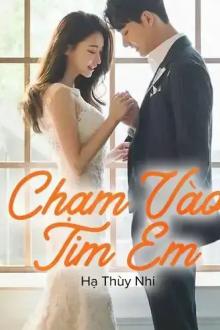 Chạm Vào Tim Em