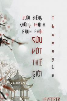 Lười Biếng Không Thành Đành Phải Cứu Vớt Thế Giới