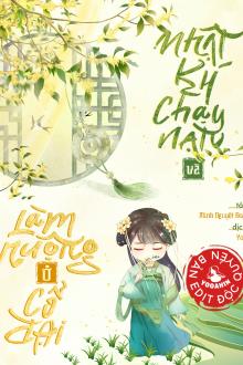 Nhật Kí Chạy Nạn Và Làm Ruộng Ở Cổ Đại